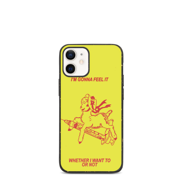 IM GONNA FEEL IT IPHONE CASE